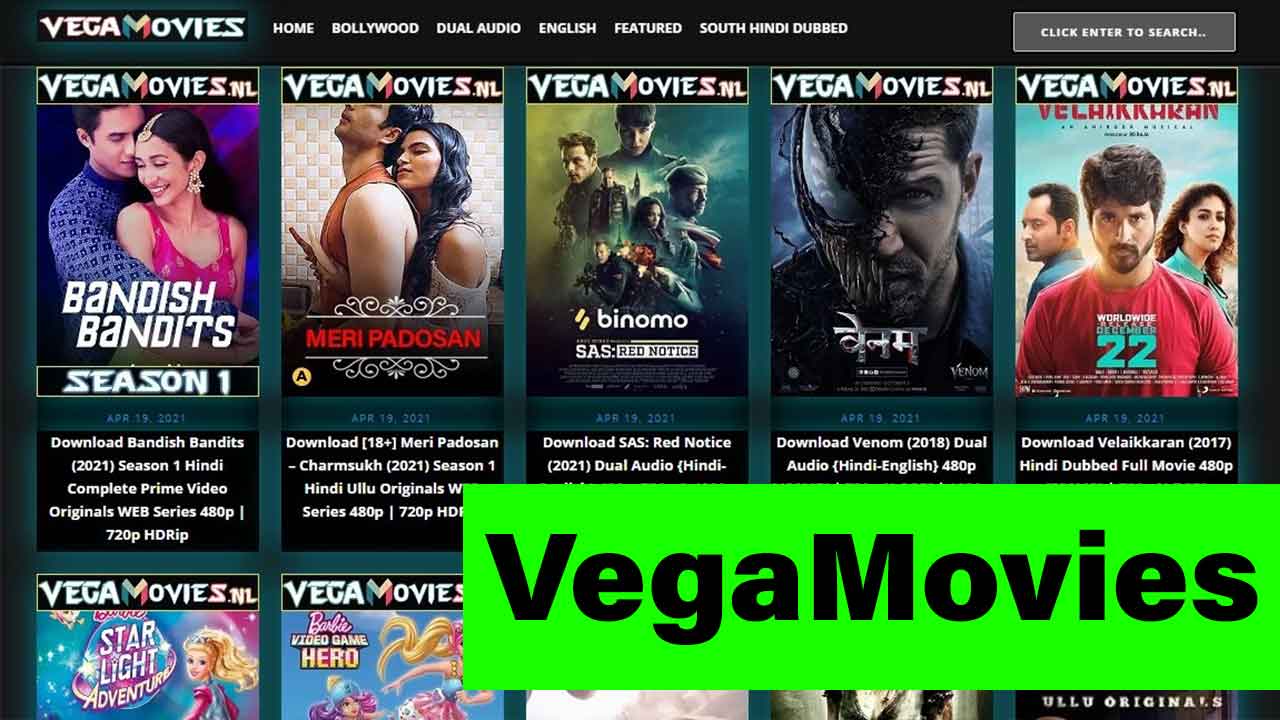 Vegamovies 2022 – Download latest 300mb, 480p, 720p Movies